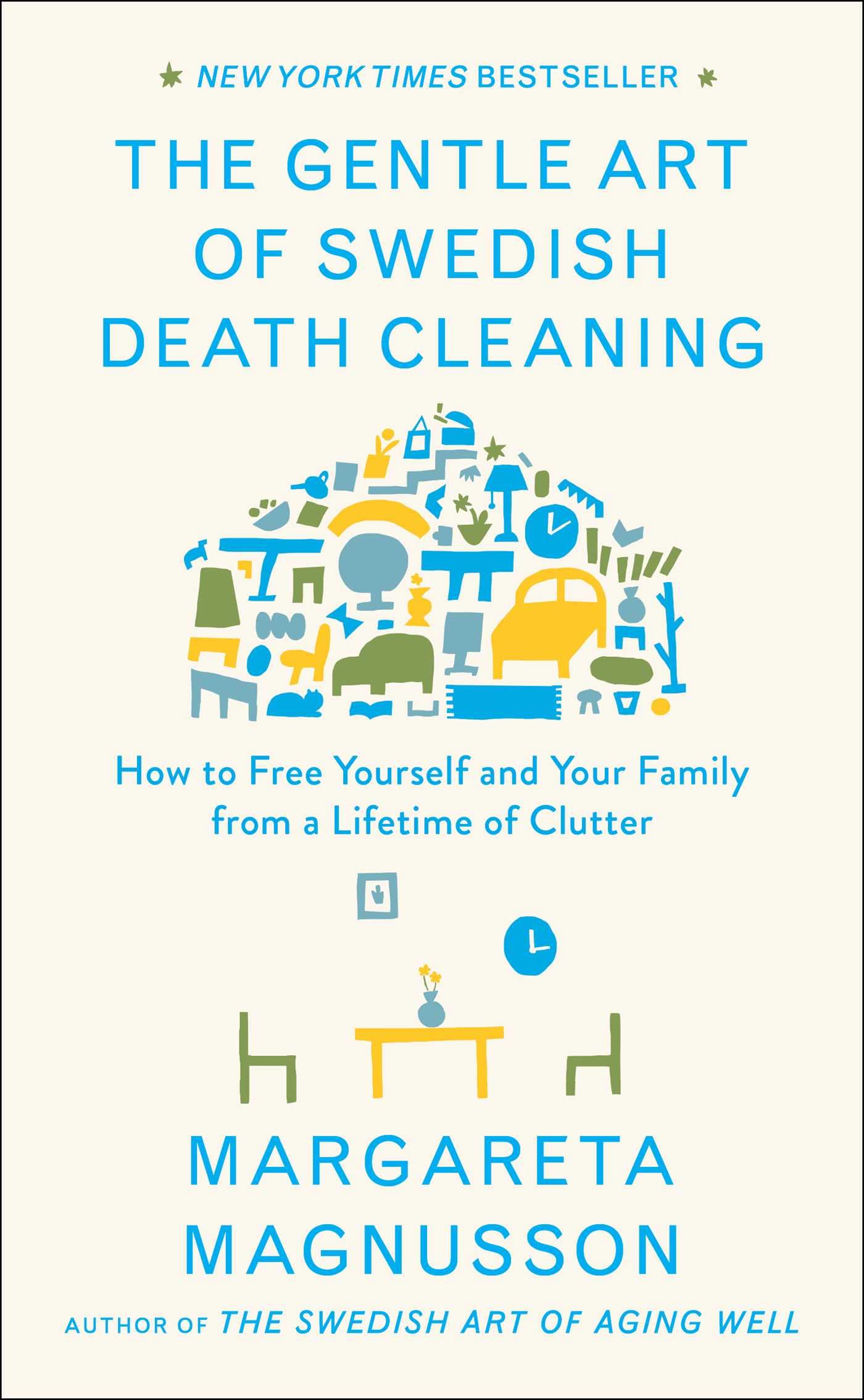 You are currently viewing The Gentle Art of Swedish Death Cleaning by Margareta Magnusson