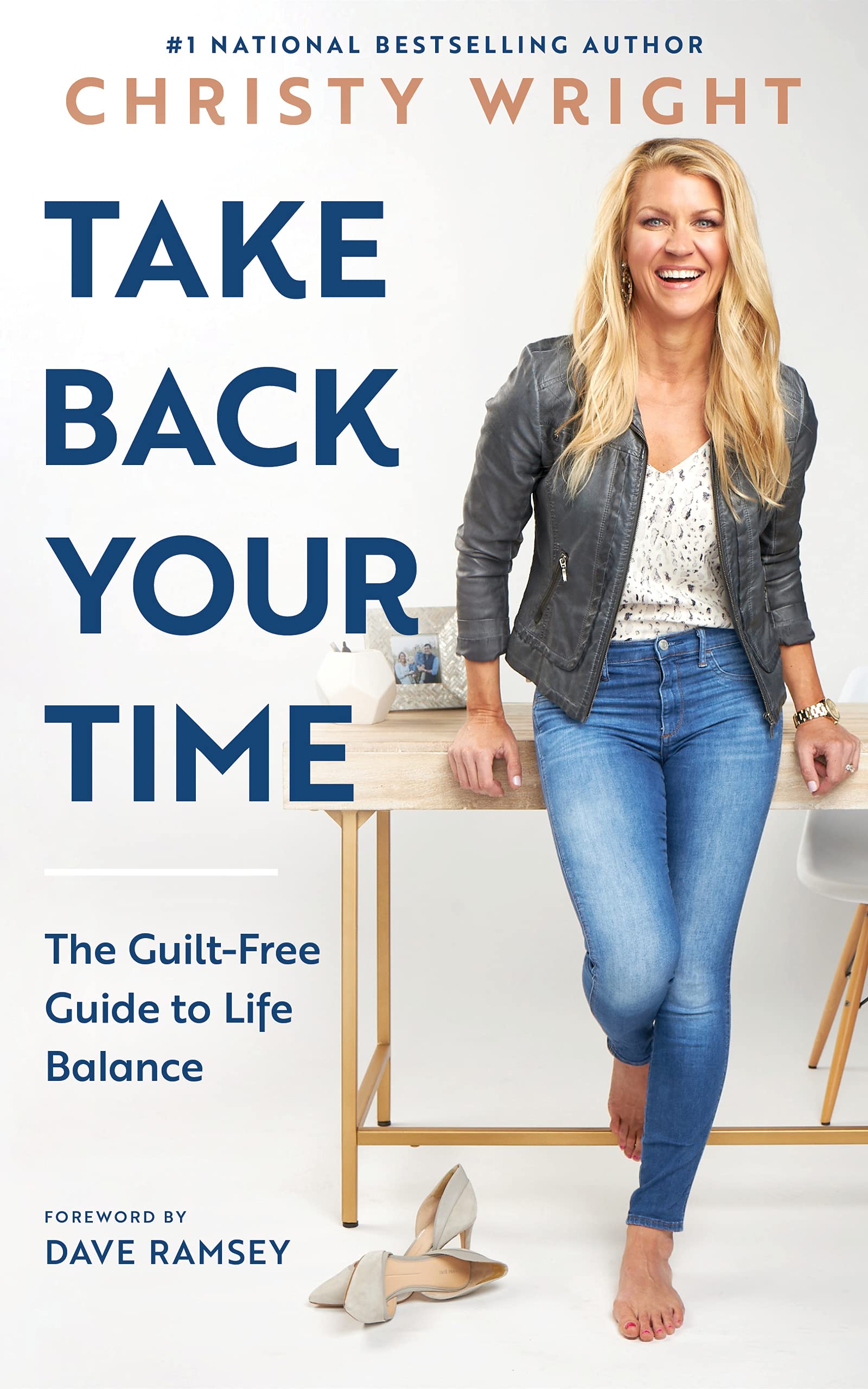 You are currently viewing Take Back Your Time: The Guilt-Free Guide to Life Balance by Christy Wright